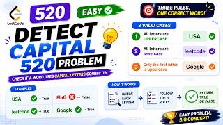 LeetCode 520: Detect Capital | Easy String Problem | 3 Rules Explained