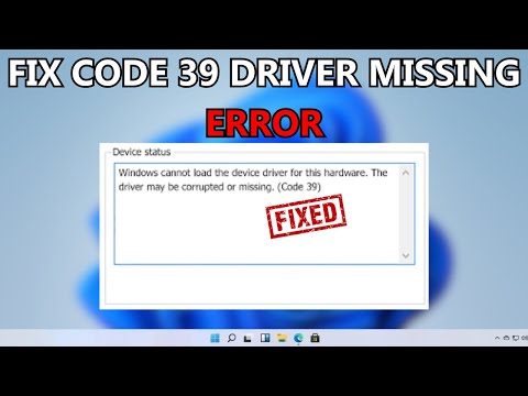 How to Fix Code 39 Errors in Windows