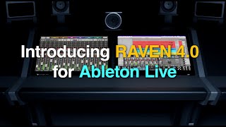 Top 10 RAVEN 4.0 Ableton Live Features