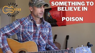 Something To Believe In - Poison | Guitar Lesson | Tutorial