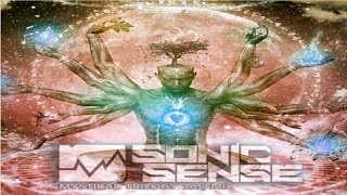 Sonic Sense - Mystical Trilogy 2017 Mix