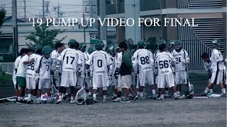 名古屋大学男子ラクロス部 2019 PUMP UP PV  for FINAL