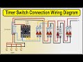 How to Make Timer Switch Connection Wiring Diagram | timer connection diagram