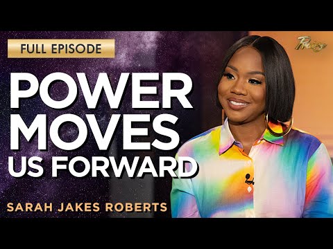 Sarah Jakes Roberts: Power Moves Us to Our Purpose! Praise on TBN