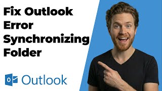 How To Fix Outlook Error Synchronizing Folder (2026 Easy Guide)