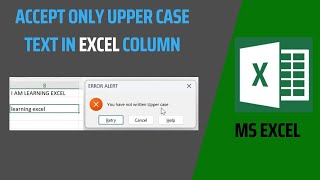 Accept only Upper case text in excel column