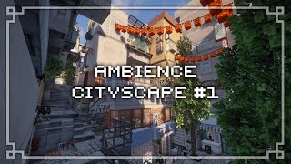 Urban Cityscape 🏙️ Music \u0026 Ambience (Minecraft) • 1 Hour Relaxation