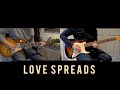 Love Spreads - Lead and Rhythm Guitar - Cover - How to #TheStoneRoses​ #LoveSpreads​ #JohnSquire