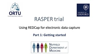 RASPER Trial Part 1: Introduction to REDCap