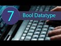 PYTHON TUTORIAL 7 - THE BOOL DATATYPE
