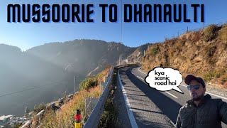 Next Stop- Dhanaulti | Mussoorie to Dhanaulti | Mussoorie to Dhanaulti by road