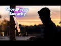 Mastering WordPress Security: A Complete  Guide