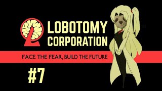 The train was a mistake - Lobotomy Corporation playthrough part 7