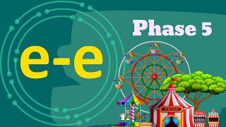 The E-E Sound | Phase 5 | Phonics