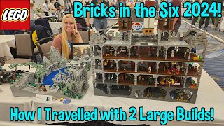 BRICKS IN THE SIX 2024! | In Toronto, Canada! | How I Packed and Transported my LEGO Build! | in 4K!