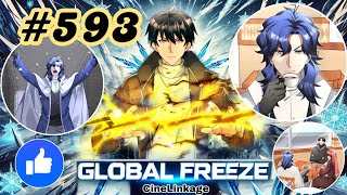 Global Freeze: World Froze | Return in Past | EP 593 | Manhwa Explained in Hindi