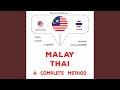 Chapter 1.9 - Melayu - Thai : Kaedah yang lengkap