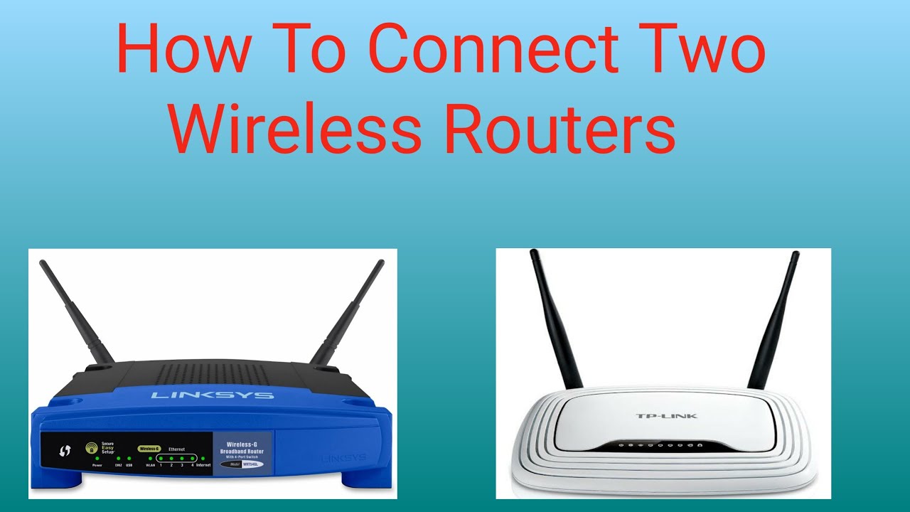 Connect Two Wireless Routers In Same Network | How To Connect 2 WiFi ...