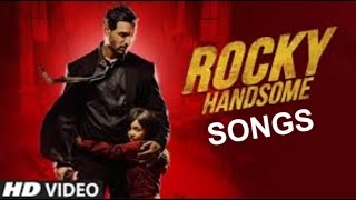 Rocky Handsome Full Audio Songs JUKEBOX / John Abraham,Shruti Haasan / T-Series