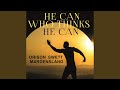 Chapter 8 an Overmastering Purpose.6 - He Can Who Thinks He Can