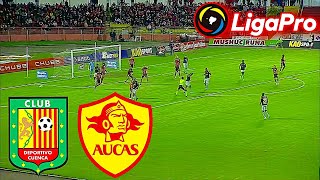 Deportivo Cuenca vs Aucas EN VIVO Liga Pro Ecuador 2024