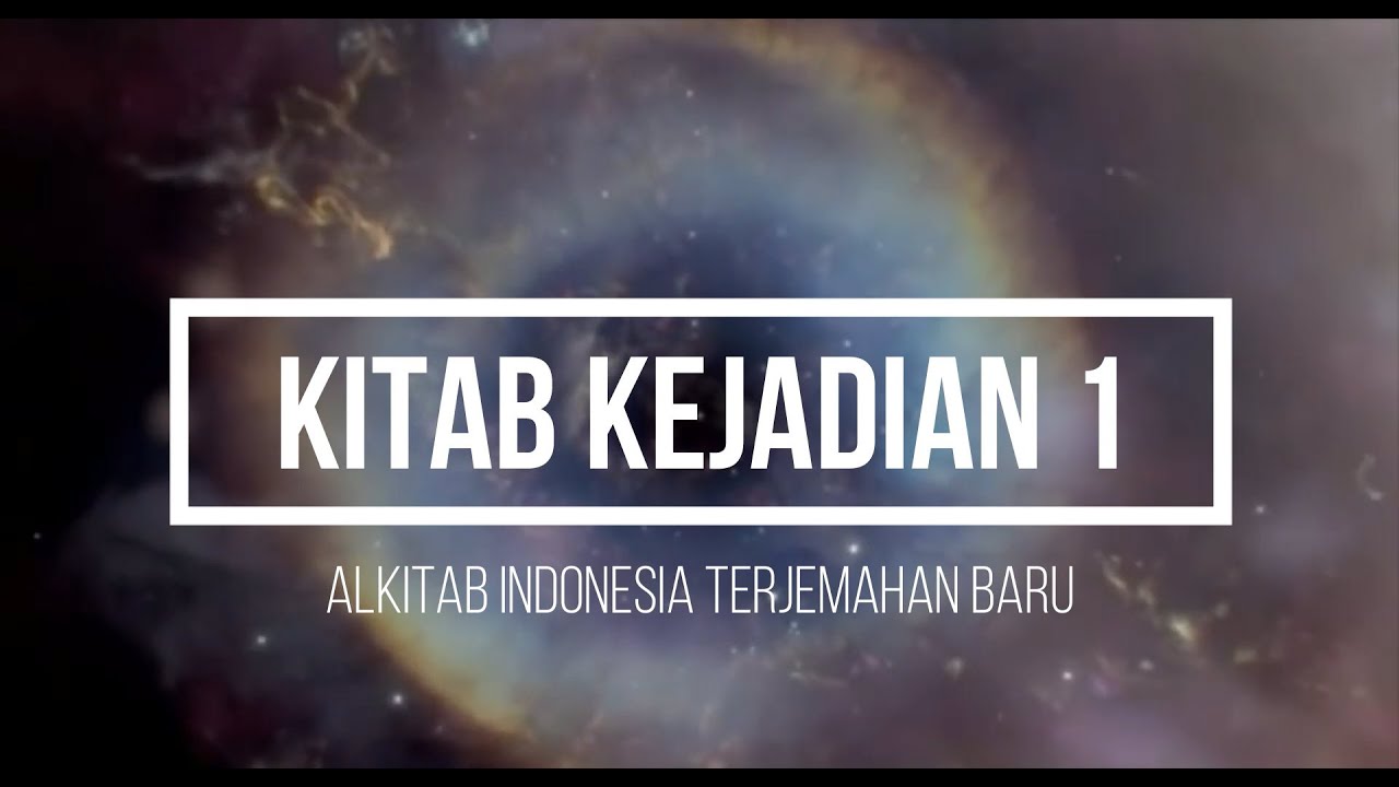 Kejadian 1 - Alkitab Suara - YouTube