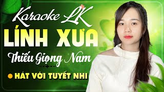 Karaoke Liên Khúc Nhạc Lính Xưa |Thiếu Giọng Nam , Song Ca Với Tuyết Nhi Organ