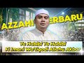 Sholawat Merdu Ya Habibi - Fi Imani Wa'tiqodi (allahu akbar) | Terbaru Azzahir | Full Lirik