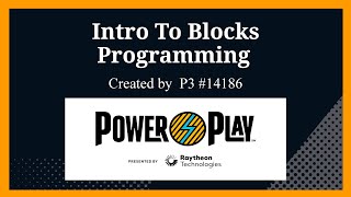 Intro to Blocks Programming