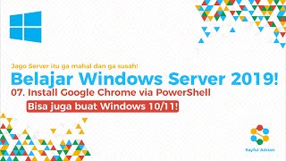Windows Server 2019 - 07. Install Google Chrome via Powershell