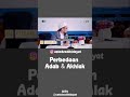 perbedaan adab dan akhlak - ustadz Adi Hidayat