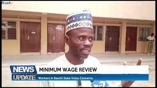 MINIMUM WAGE REVIEW: Workers in Bauchi State Voice Concerns