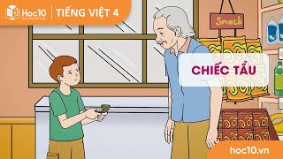 Chiếc tẩu - Tiếng Việt 4 | Hoc10