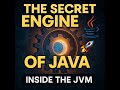 The Secret Engine Behind Java: How the JVM Really Works 🚀