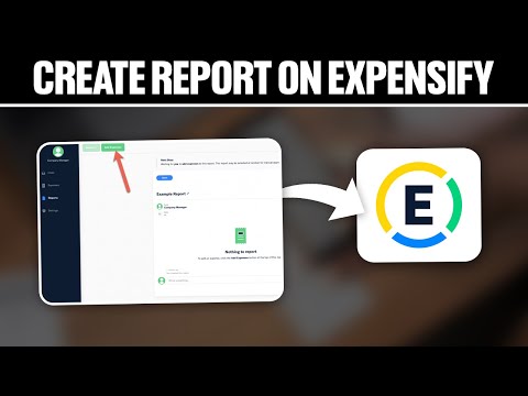 How to Create a Report on Expensify 2024! (Full tutorial)