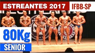 VII Estreantes 2017 | Categoria Sênior até 80kg + Premiação