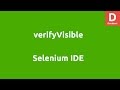 Selenium IDE verifyVisible
