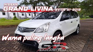 REVIEW Grand Livina 1.5 tahun 2012 Automatic Transmition - tipe SV