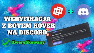 JAK ZWERYFIKOWAĆ SIĘ na SERWERACH DISCORD z WERYFIKACJĄ ROVER w 2025 ROKU?