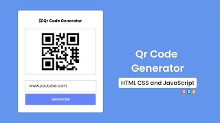 Qr Code Generator in HTML CSS & JavaScript | Doxa Dev