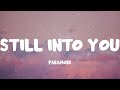 Still into You - Paramore (Lyrics)