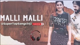Malli Malli Song | AGENT | Akhil Akkineni | Mammootty | Telugu Songs |Lofi |Romantic Song |Relax |Dj