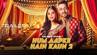 Hum Aapke Hain Kaun 2 Trailer | Salman Khan | Madhuri Dixit #humaapkehainkaun2trailer