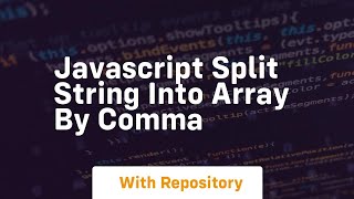 javascript split string into array by comma