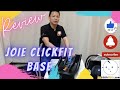 Joie Clickfit Base Review | LittleWhiz.com