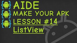 AIDE Lesson#14 ListView