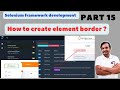 Part 15: How to border an element in Selenium? | Border with green (Pass) and red (Fail) colors