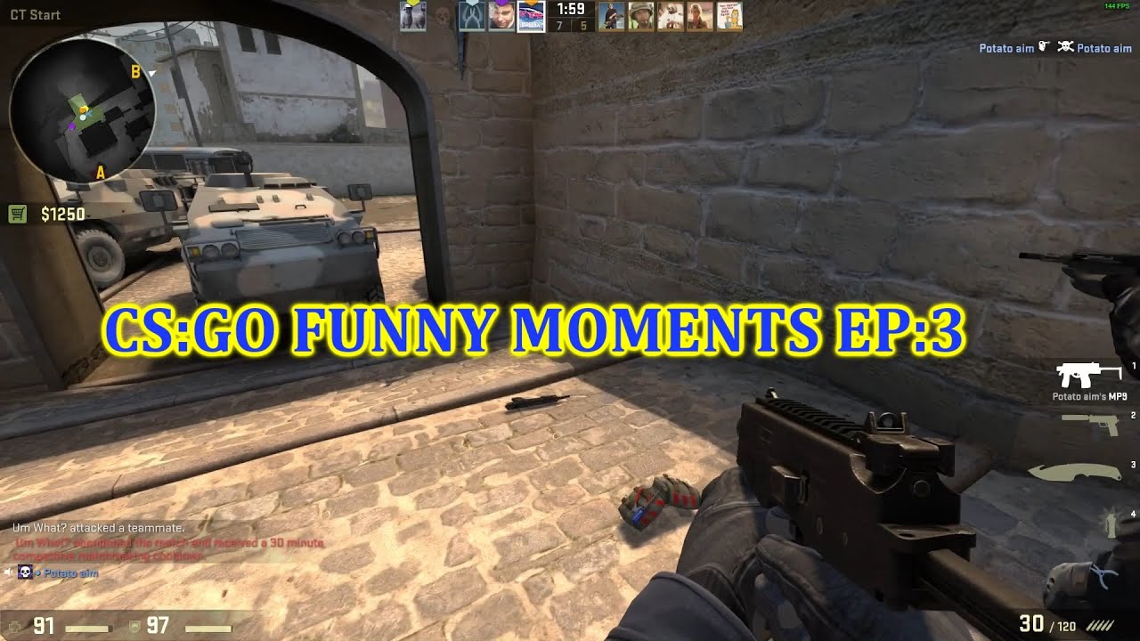 Cs Go Funny Moments Ep 3 Youtube