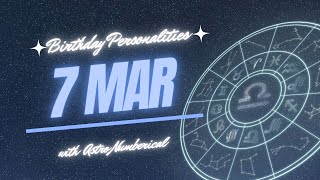7 March Zodiac Horoscope: Birthday Personality & Traits Revealed