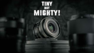 A Tiny Lens with MASSIVE Results! The SIGMA 17mm f4 DG DN